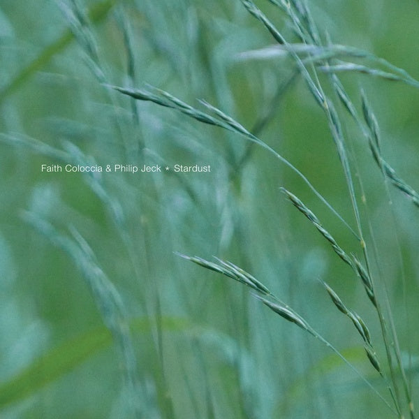 FAITH COLOCCIA & PHILIP JECK Stardust