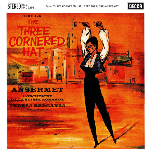 Falla - Ansermet, L'Orchestre De La Suisse Romande The Three Cornered Hat