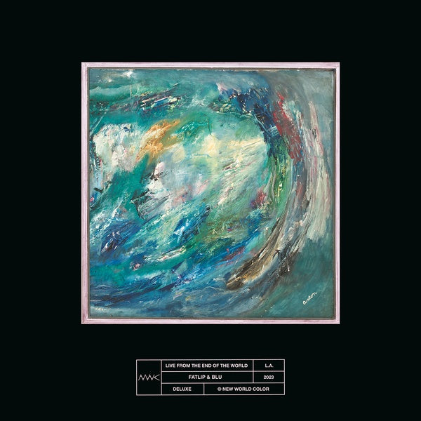FATLIP X BLU Live From The End Of The World (Deluxe Edition)