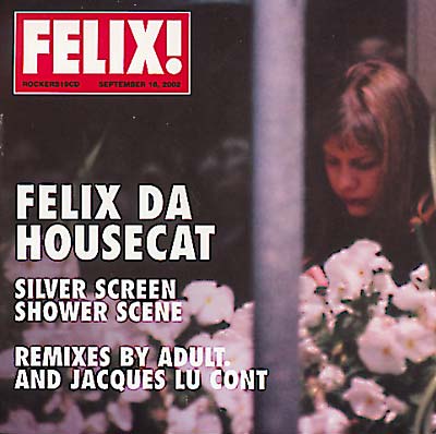 FELIX DA HOUSECAT Silver Screen - Shower Scene