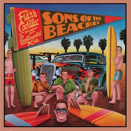 Flash Cadillac & The Continental Kids Sons Of The Beaches (Coral Vinyl/Deluxe Edition)