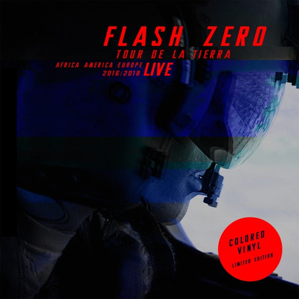 FLASH ZERO Tour De La Tierra