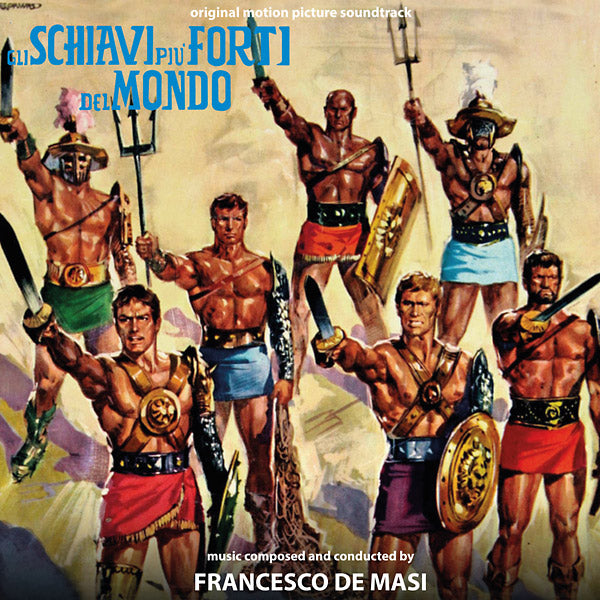 FRANCESCO DE MASI Gli Schiavi Piu' Forti Del Mondo