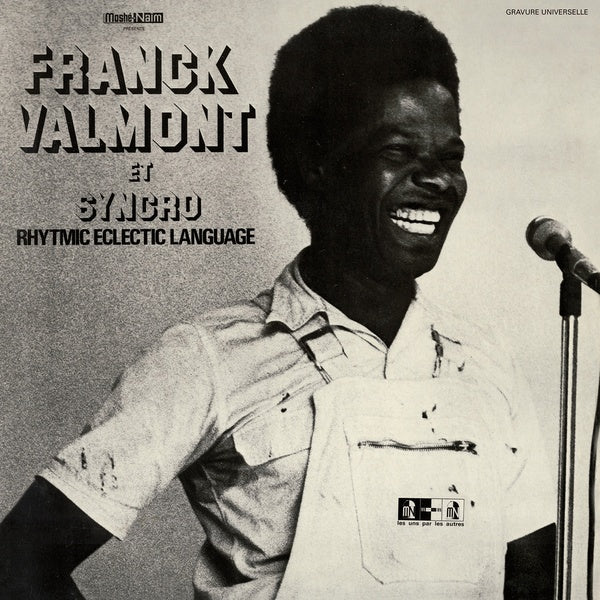 FRANCK VALMONT Et Synchro Rhytmic Eclectic Language
