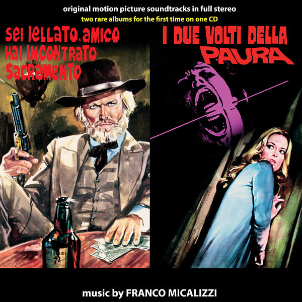 FRANCO MICALIZZI Sei Jellato Amico Hai Incontrato Sacramento / I Due Volti Della Paura