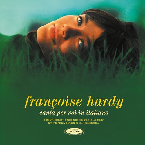 Francoise Hardy Canta Per Voi In Italiano (Opaque Green Vinyl)