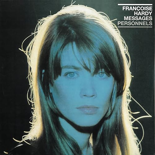 Francoise Hardy Messages personnels