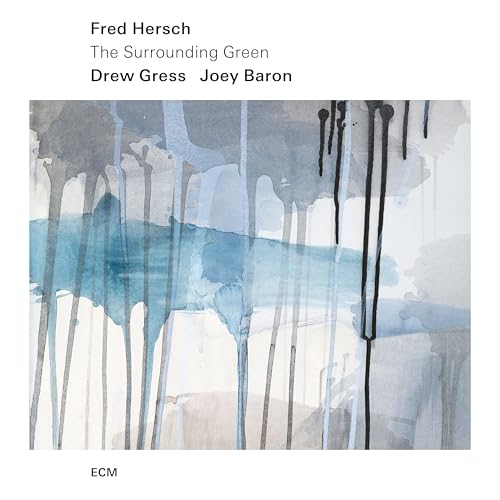 Fred Hersch/Drew Gress/Joey Baron The Surrounding Green [Lp]