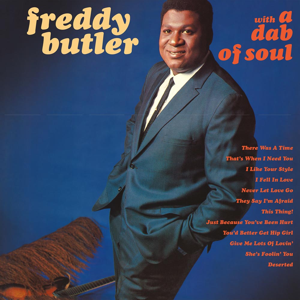 Freddy Butler With A Dab Of Soul