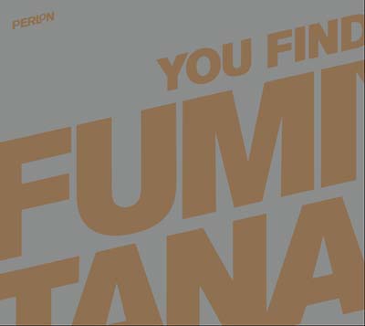 FUMIYA TANAKA You Find the Key