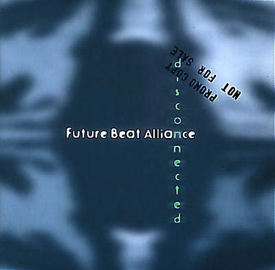 FUTURE BEAT ALLIANCE Disconnected