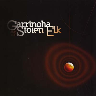 GARRINCHA AND THE STOLEN ELK Void