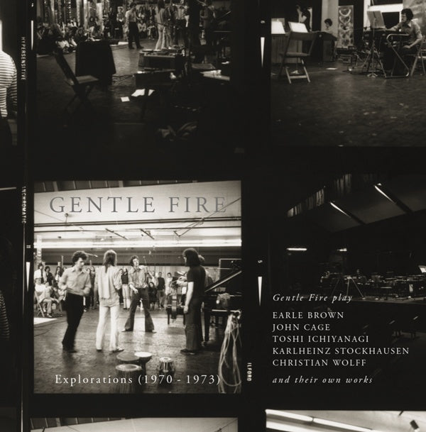 GENTLE FIRE Explorations (1970-1973)