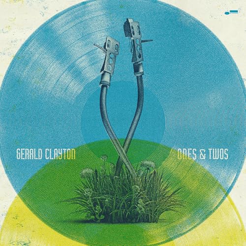 Gerald Clayton Ones & Twos