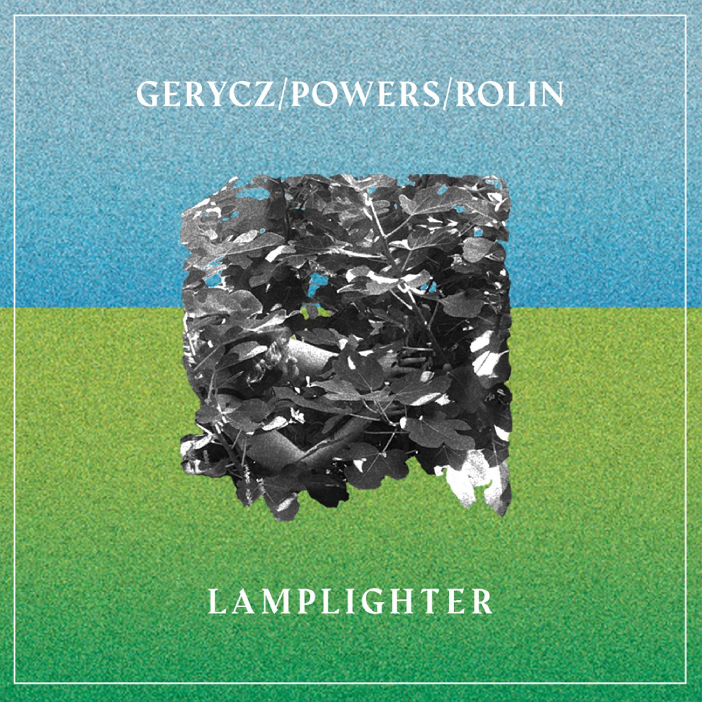 Gerycz/Powers/Rolin Lamplighter (Indie Exclusive Transparent Blue Vinyl)