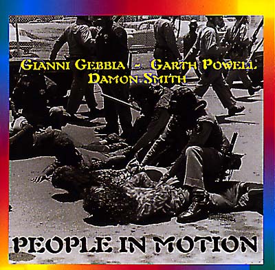 GIANNI GEBBIA/GARTH POWELL/DAMON SMITH People In Motion