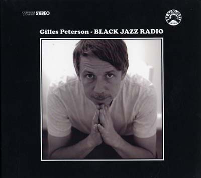 GILLES PETERSON Black Jazz Radio