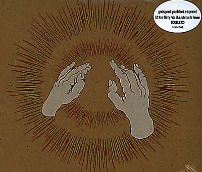 Godspeed You! Black Emperor Lift Your Skinny Fists Like Antennas To Heaven
