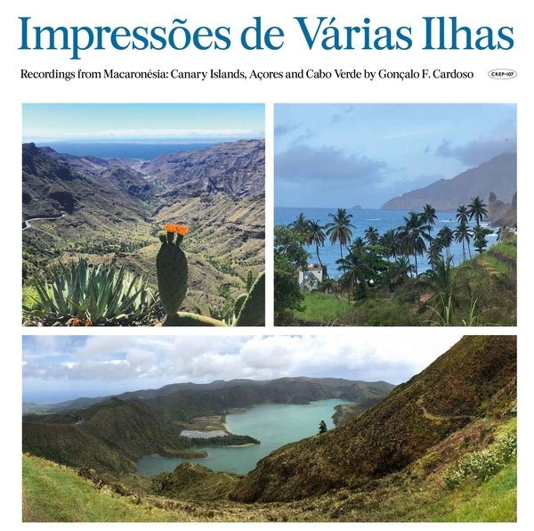 GONCALO F. CARDOSO Impressoes De Varias Ilhas (Recordings From Macaronesia) [Lp]