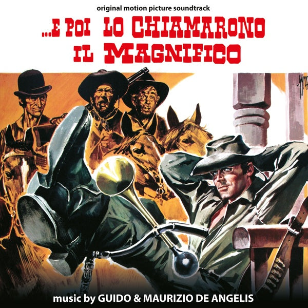 GUIDO & MAURIZIO DE ANGELIS ... E Poi Lo Chiamarono Il Magnifico