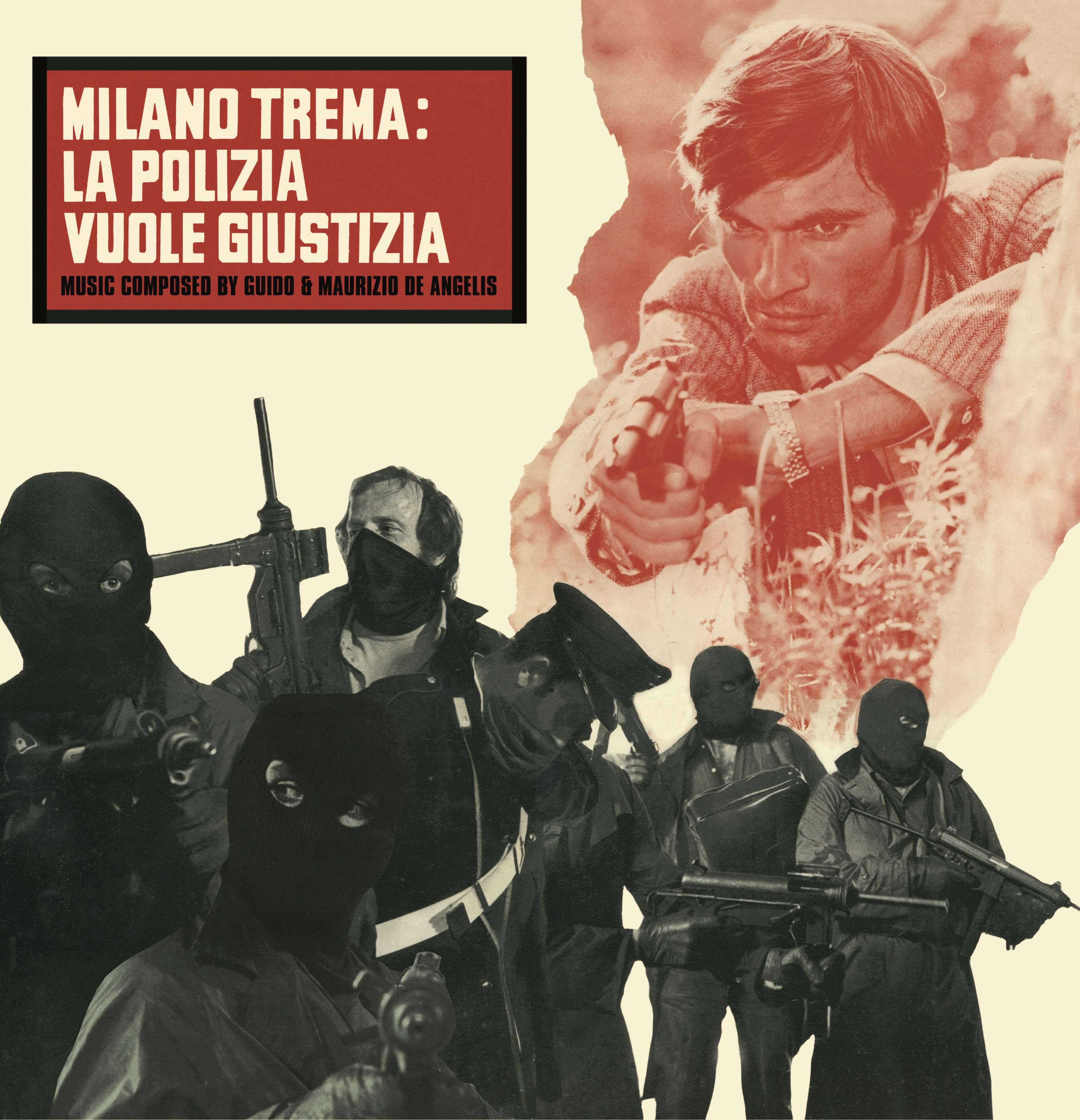 GUIDO & MAURIZIO DE ANGELIS Milano Trema: La Polizia Vuole Giustizia