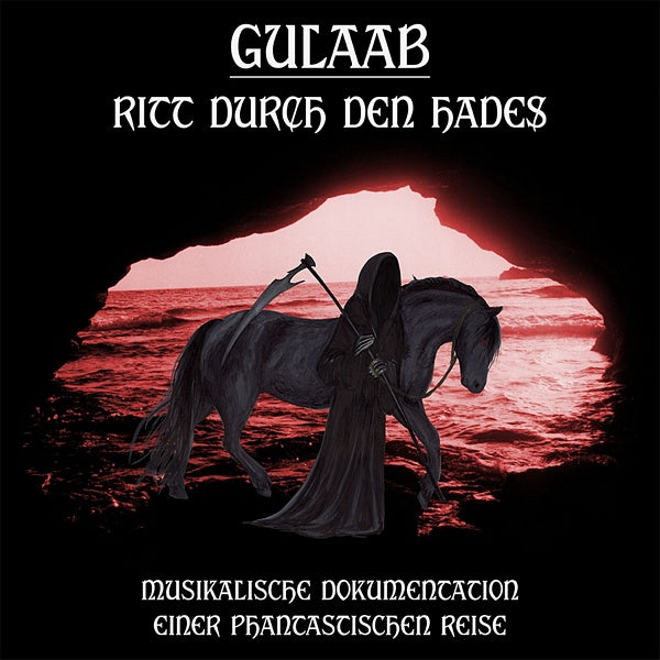 GULAAB Ritt Durch Den Hades