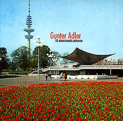 GUNTER ADLER 15 Electronic Pieces