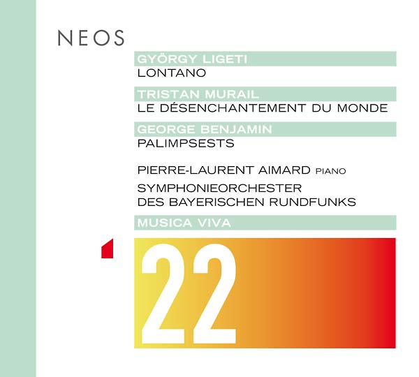 GYORGY LIGETI/TRISTAN MURAIL/GEORGE BENJAMIN Musica Viva 22