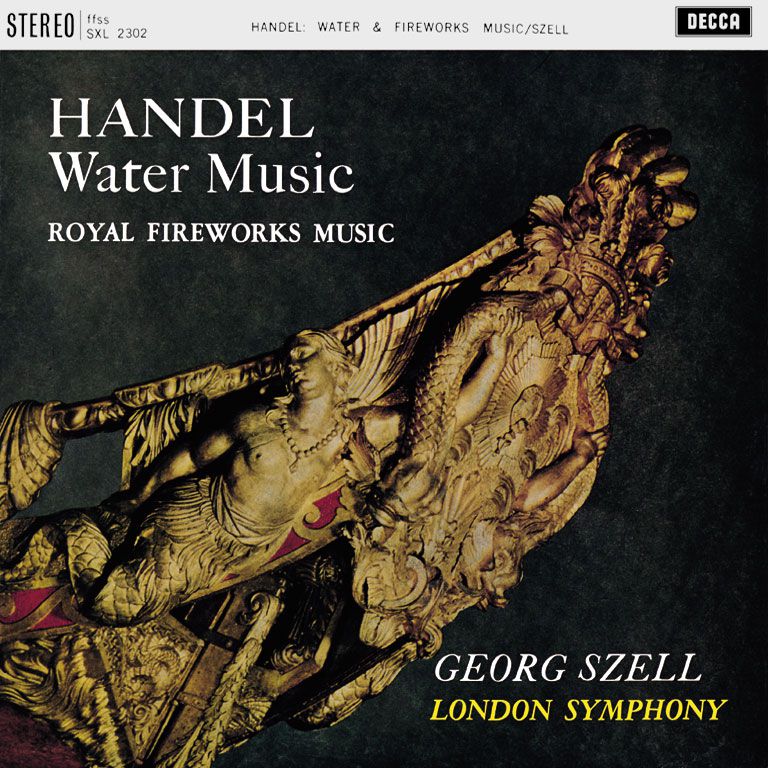 Handel, Georg Szell, London Symphony Water Music / Royal Fireworks