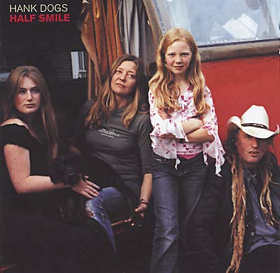 HANK DOGS Half Smile