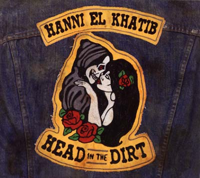 Hanni El Khatib Head in the Dirt