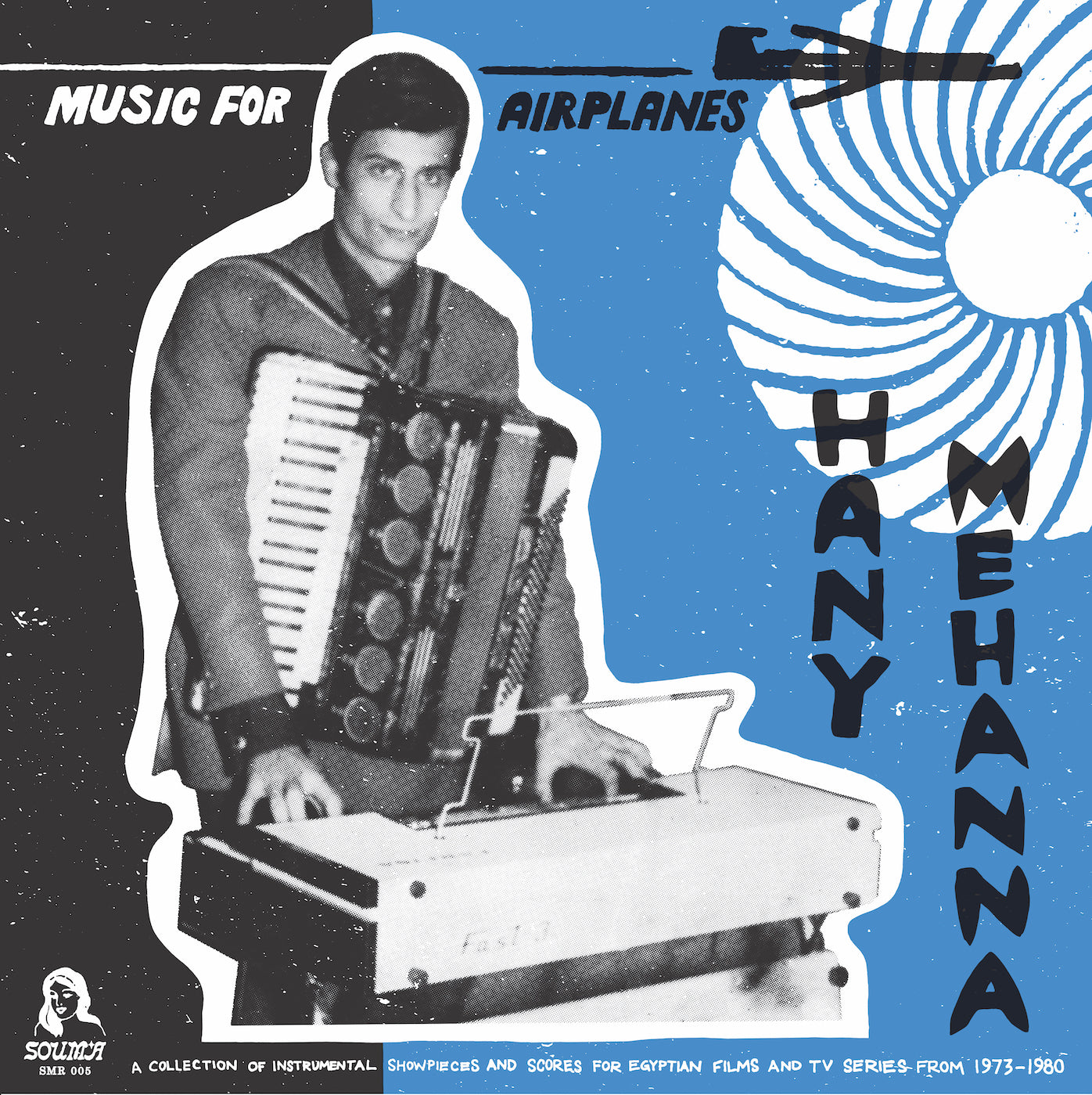 Hany Mehanna Music For Airplanes / A Collection Of Instrumental Showpieces And Scores For Egyptian Films And Tv-Series (1973-1980)