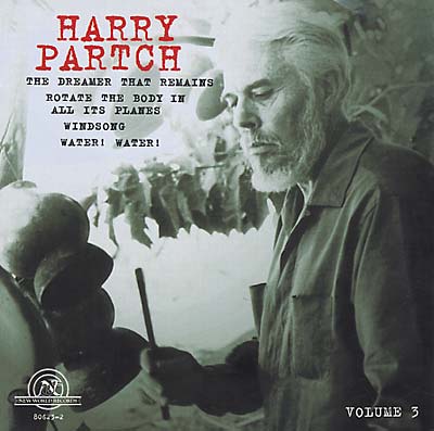 HARRY PARTCH The Harry Partch Collection, Volume 3