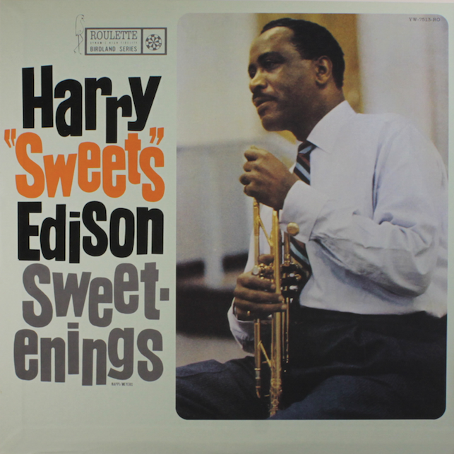 Harry "Sweets" Edison Sweetenings