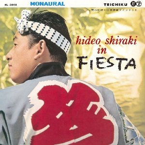 Hideo Shiraki Hideo Shiraki In Fiesta = Matsuri No Gensou