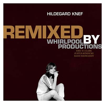 HILDEGARD KNEF Remixed By Whirlpool Productions