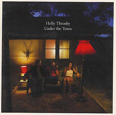 HOLLY THROSBY Under The Town