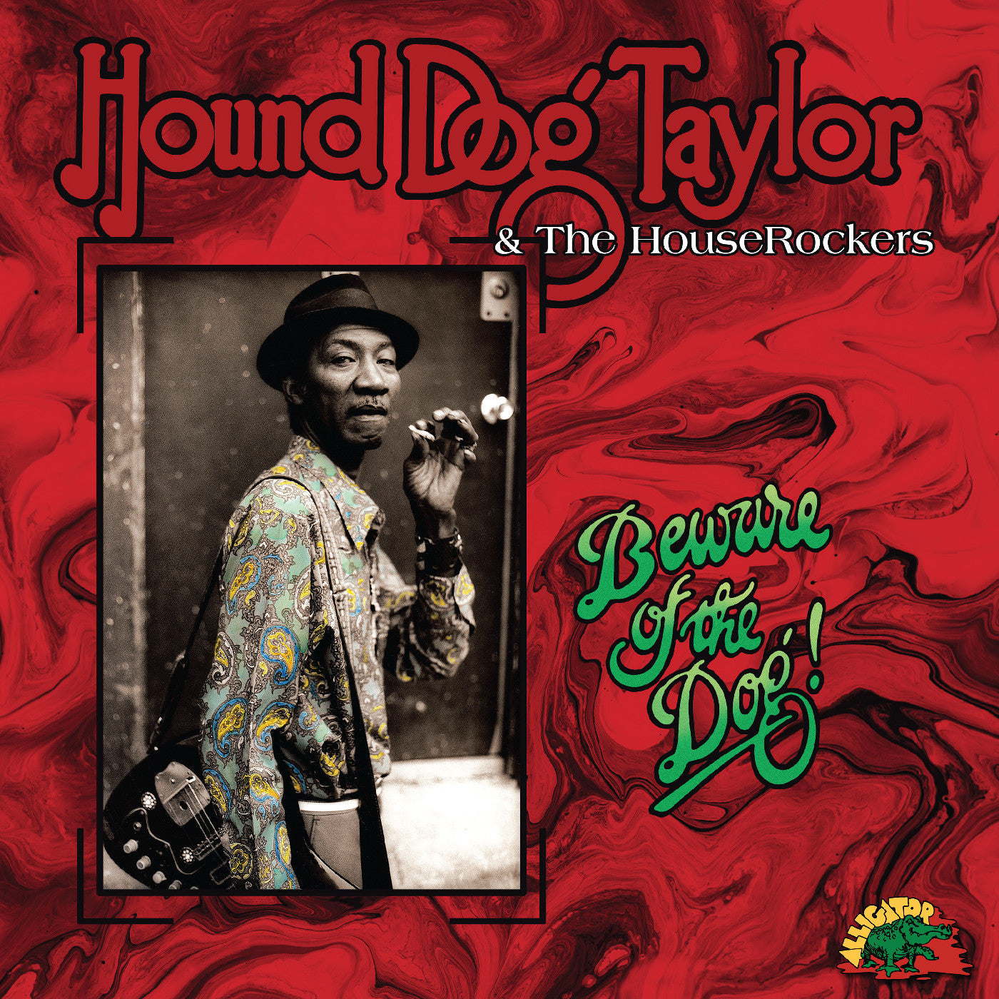 Hound Dog Taylor Beware Of The Dog! (Indie Exclusive Green Vinyl)