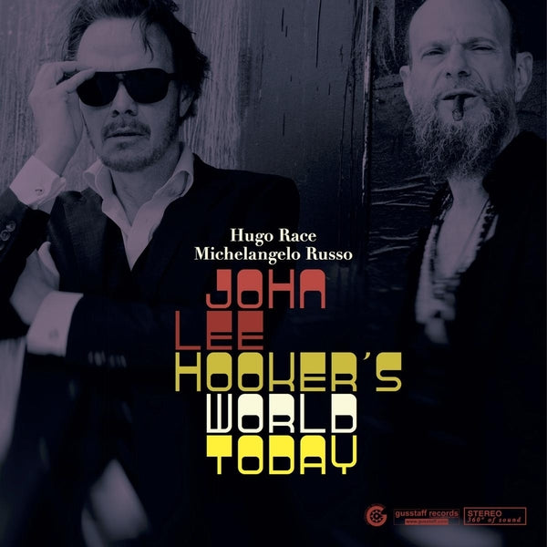 Hugo Race/Michelangelo Russo John Lee Hooker'S World Today