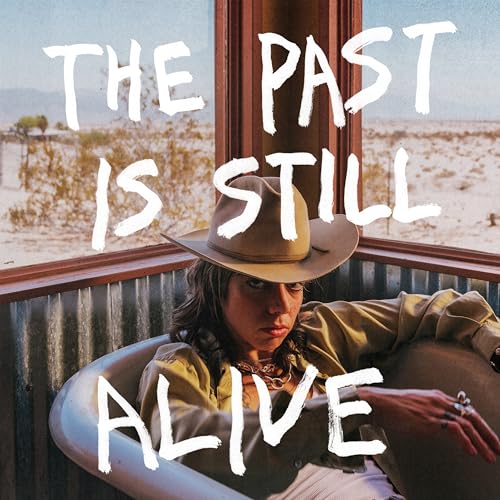 Hurray for the Riff Raff The Past Is Still Alive