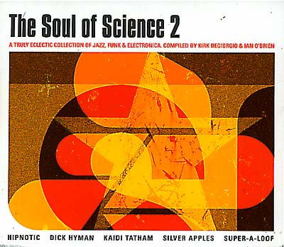 IAN O'BRIEN/KIRK DE GIORGIO Soul Of Science 2