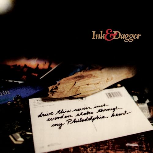 Ink & Dagger Drive This 7 Inch Steak Through My Philadelphia Heart [Blend Bloodlust Vinyl]