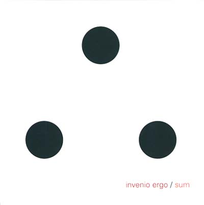 INVENIO ERGO/SUM Invenio Ergo/Sum
