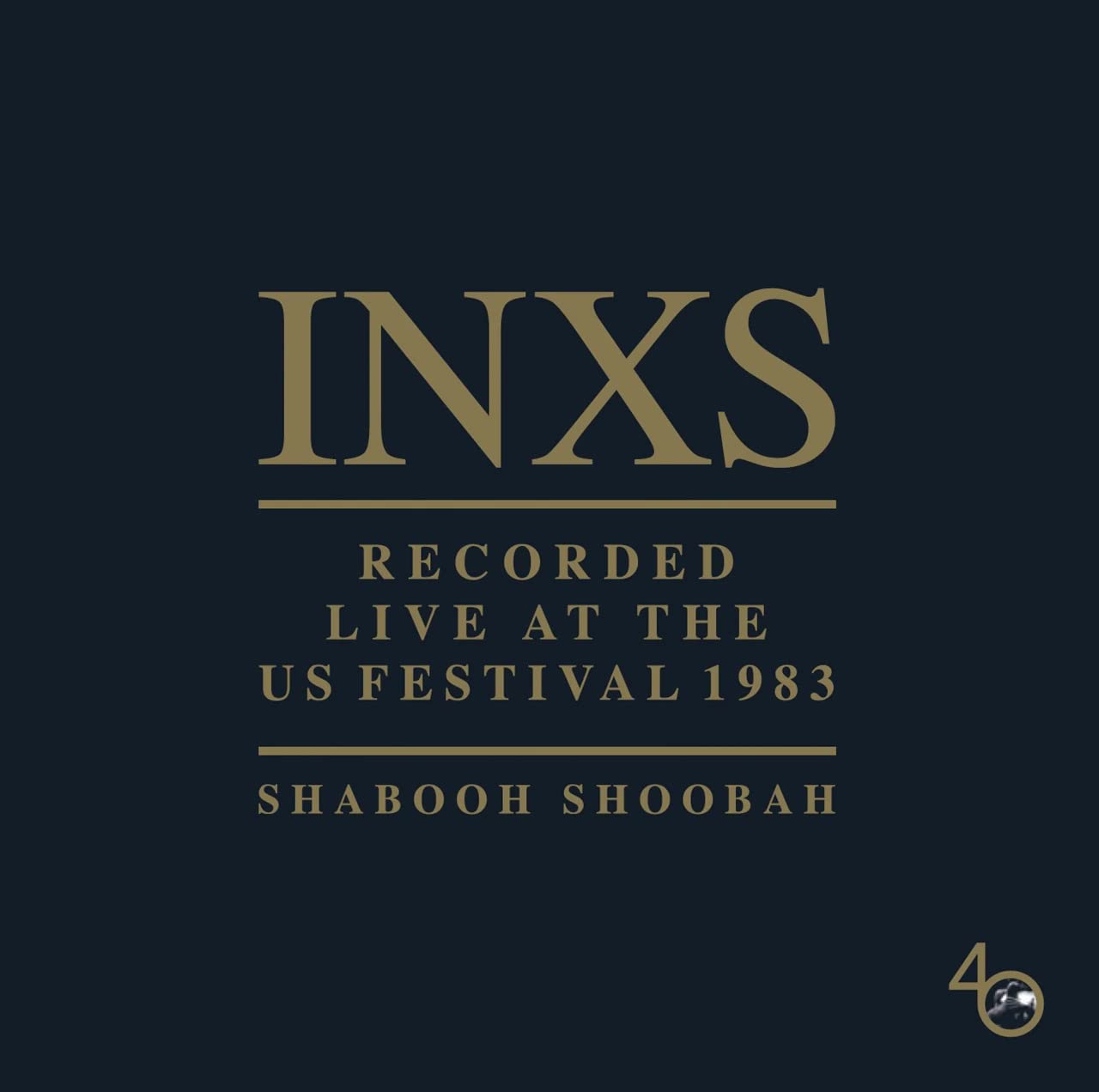 INXS Recorded Live at the US Festival 1983 [Import]