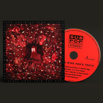 Iron & Wine Hen's Teeth