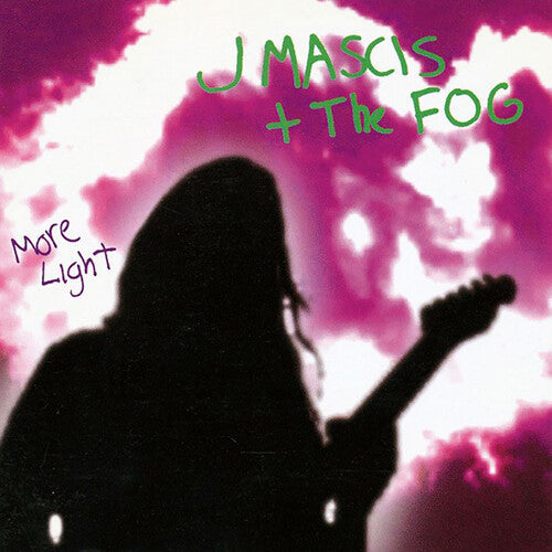 J Mascis + The Fog More Light