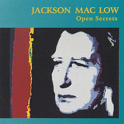 JACKSON MAC LOW Open Secrets