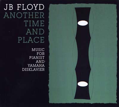 J.B. FLOYD Another Time And Place