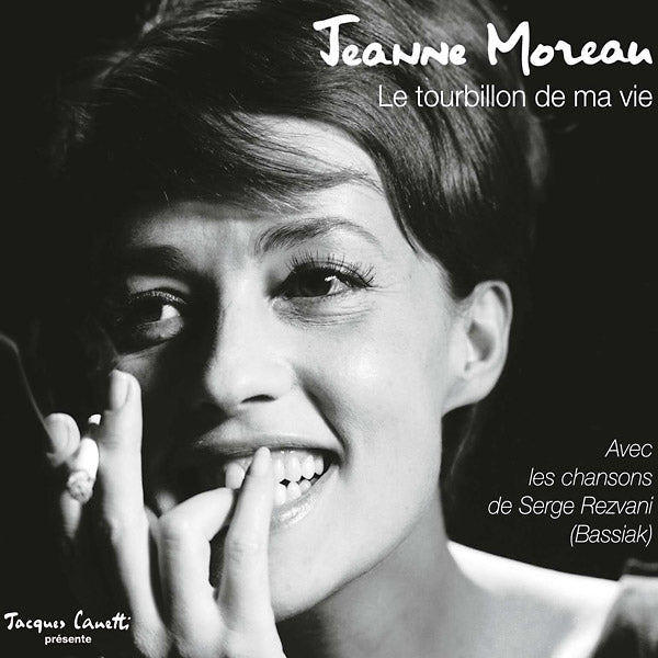 JEANNE MOREAU Le Tourbillon De Ma Vie (Best Of 2017)