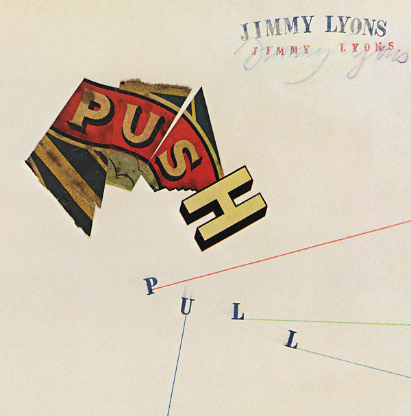 JIMMY LYONS Push Pull